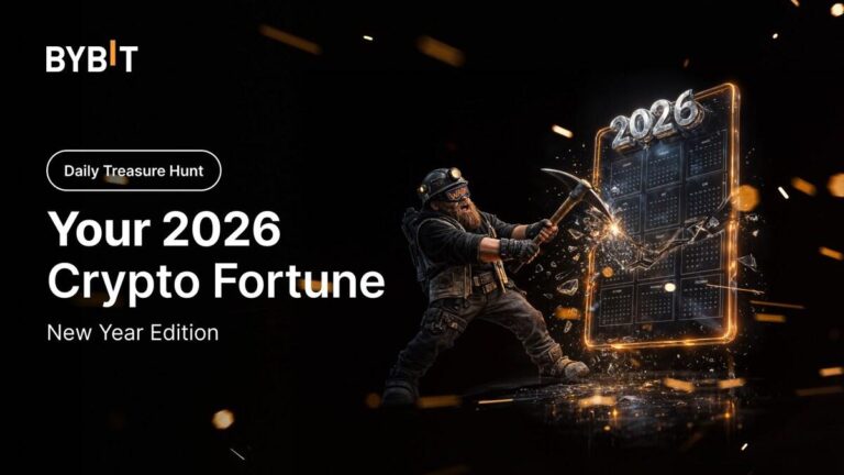 New Year Special: Bybit Daily Treasure Hunt Kicks Off 2026 with Six Weeks of Rewards