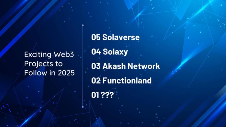 Exciting Web3 Projects to Follow in 2025