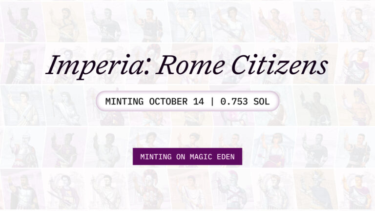 Rome Launches Its Genesis NFT Collection “Imperia” on Magic Eden Launchpad